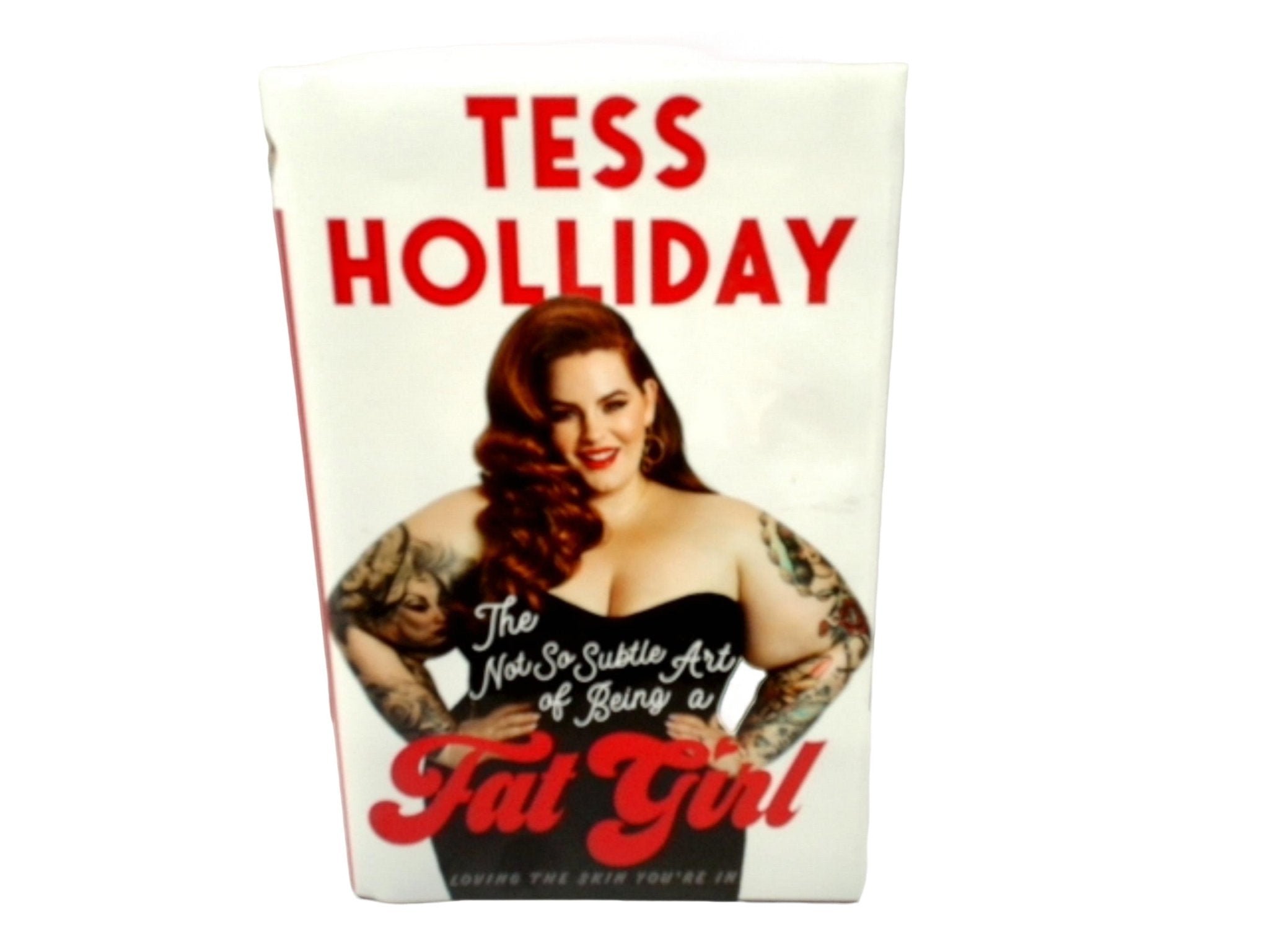 Fat Girl Empowerment Book - The Not So Subtle Art - Brantford Surplus