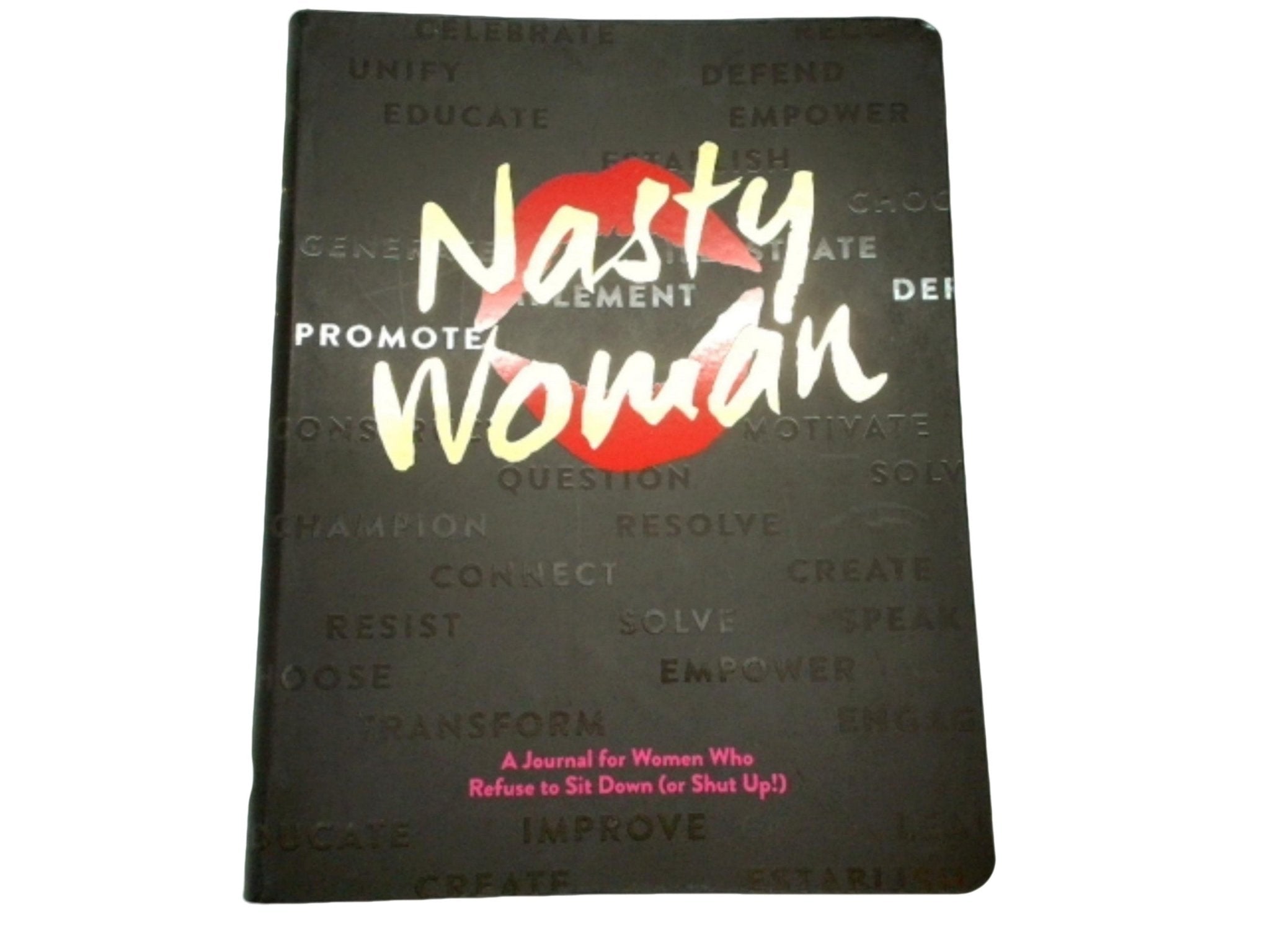 Nasty Woman Journal for Women - Empowerment Notebook - Brantford Surplus