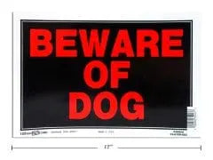 BEWARE OF DOG SIGN 8X12"   MADE IN USA LinkProduct Solutions LTD