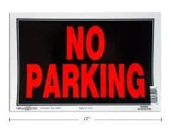 NO PARKING SIGN 8X12" MADE IN USA LINPRO