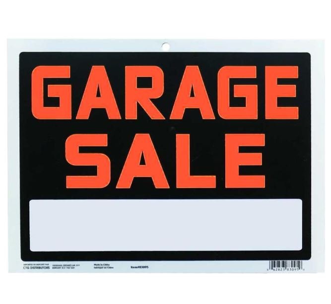 Garage Sale PVC Sign 9x12 Inch Weatherproof Yard Sign - Brantford Surplus
