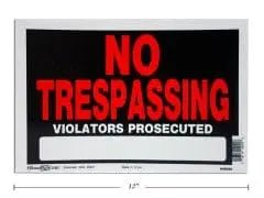 NO TRESPASSING SIGN 8X12" MADE IN USA - Brantford Surplus