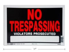 NO TRESPASSING SIGN 8X12"  MADE IN USA